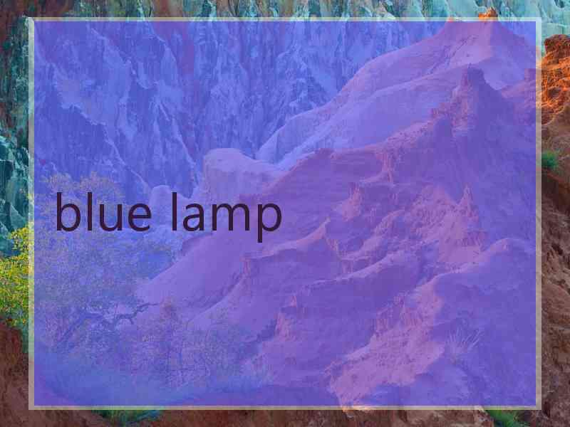 blue lamp